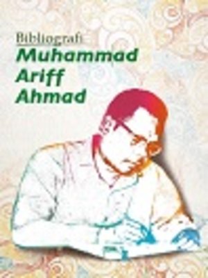 cover image of Bibliografi Muhammad Ariff Ahmad